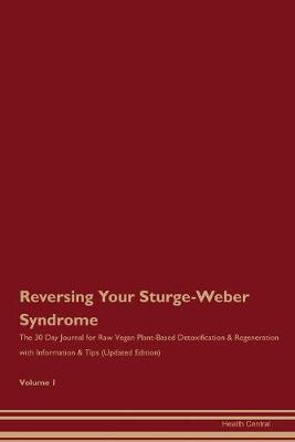 Book cover for Reversing Your Sturge-Weber Syndrome