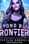 Book cover for Beyond Blue Frontiers