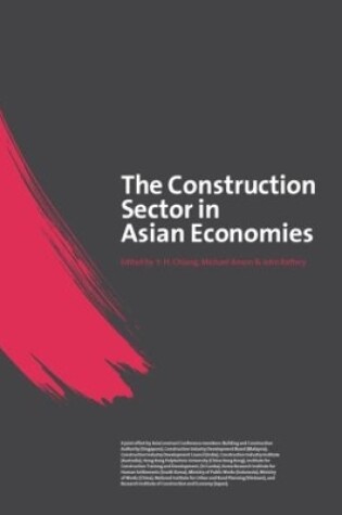 Cover of The Construction Sector in the Asian Economies