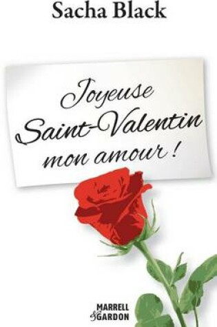 Cover of Joyeuse Saint-Valentin mon amour !