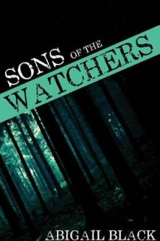 Cover of Sons of the Watchers