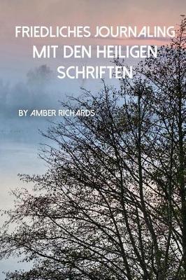 Book cover for Friedliches Journaling Mit Den Heiligen Schriften