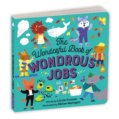 Book cover for The Wonderful Book of Wondrous Jobs Board Book