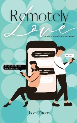 Book cover for Remotely Love