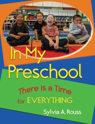 Book cover for In My Preschool, There is a Time for Everything