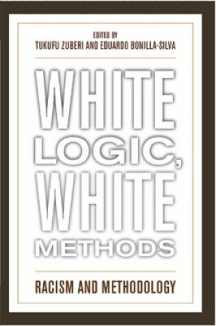 Cover of White Logic, White Method