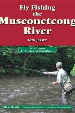 Cover of Fly Fishing the Musconetcong River