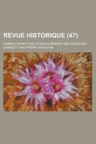 Cover of Revue Historique (47)