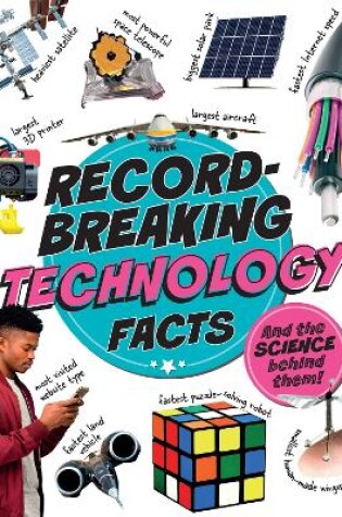 Cover of Record Breaking: Technology Facts