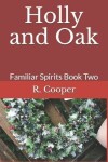 Book cover for Holly and Oak