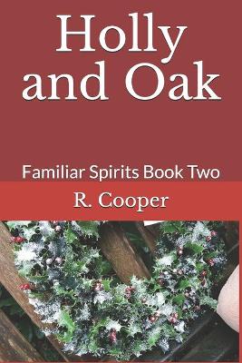 Book cover for Holly and Oak