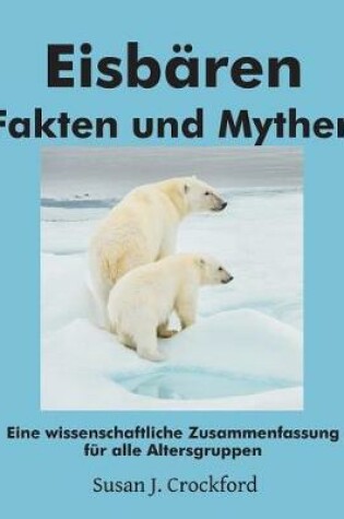 Cover of Eisbären Fakten und Mythen