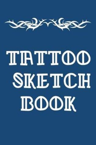 Cover of Tattoo Sketchbook