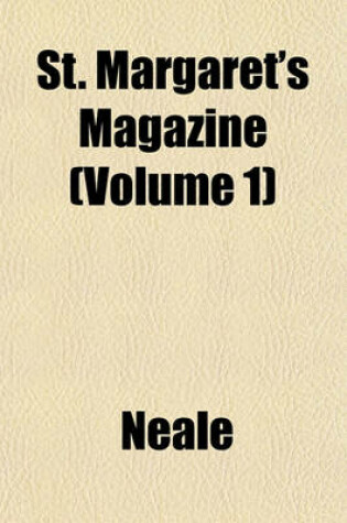 Cover of St. Margaret's Magazine (Volume 1)