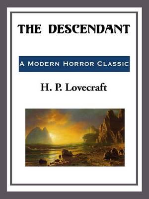 Book cover for The Descendant