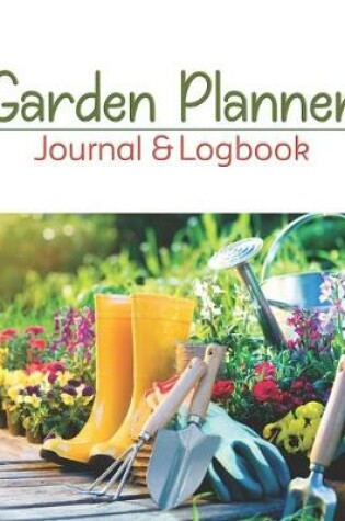 Cover of Garden Planner Journal and logbook