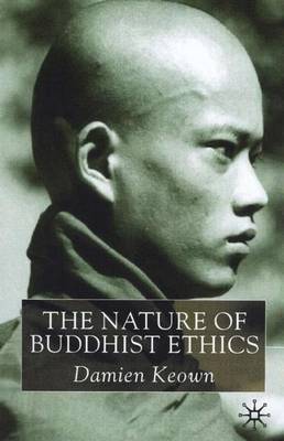 Book cover for The Nature of Buddhist Ethics
