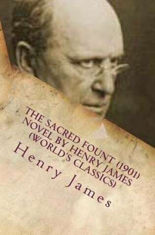 Cover of The Sacred Fount (1901) NOVEL by Henry James (World's Classics)