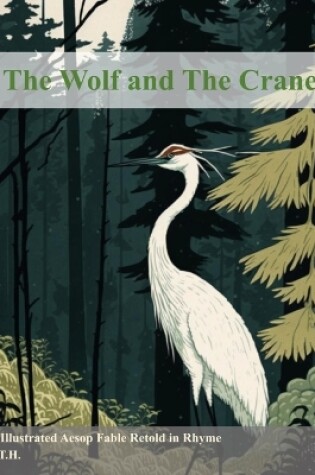 Cover of The Wolf and The Crane