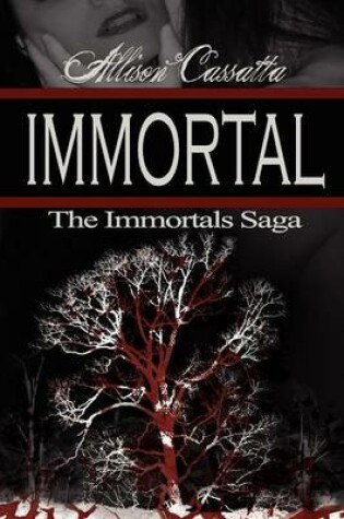 Cover of The Immortals Saga