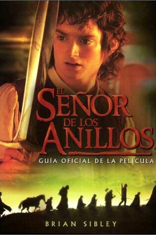Cover of Guia Oficial de La Pelicula El Senor de Los Anillos