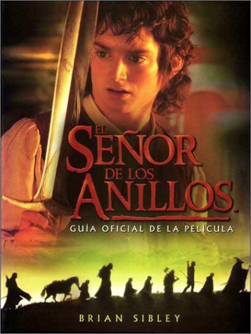 Book cover for Guia Oficial de La Pelicula El Senor de Los Anillos