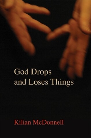 Cover of God Drops and Loses Things