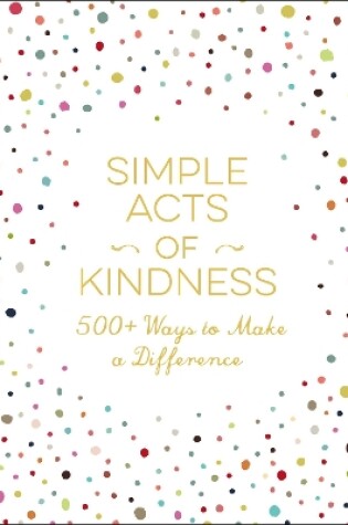 Cover of Simple Acts of Kindness