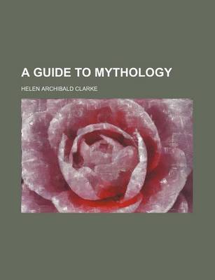 Book cover for A Guide to Mythology