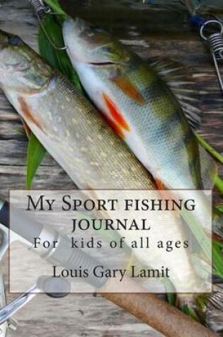 Cover of My Sport Fishing Journal