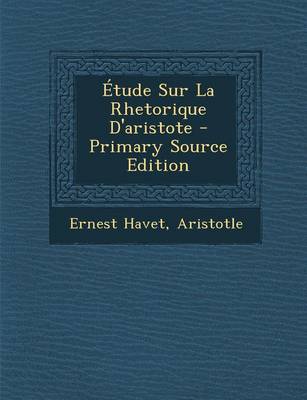 Book cover for Etude Sur La Rhetorique D'aristote