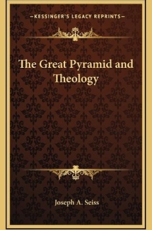 Cover of The Great Pyramid and Theology