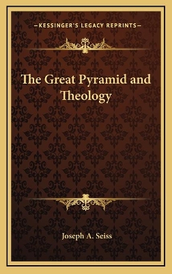 Book cover for The Great Pyramid and Theology