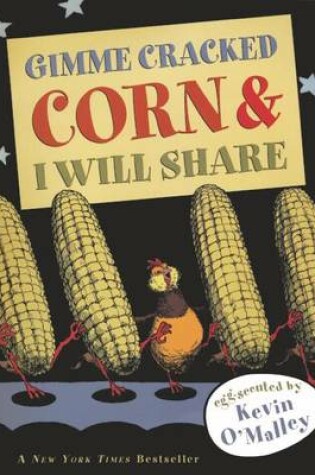 Cover of Gimme Cracked Corn & I Will Share