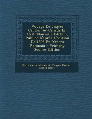 Book cover for Voyage de Jaqves Cartier AV Canada En 1534