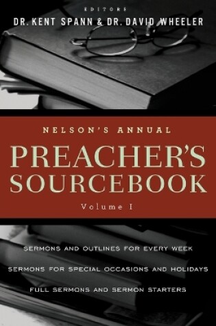 Cover of Nelson's Annual Preacher's Sourcebook, Volume 1