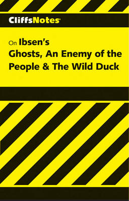 Book cover for Ghosts, an Enemy of the People, the Wild Duck