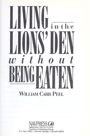 Cover of Living in the Lions' Den without Being Eaten