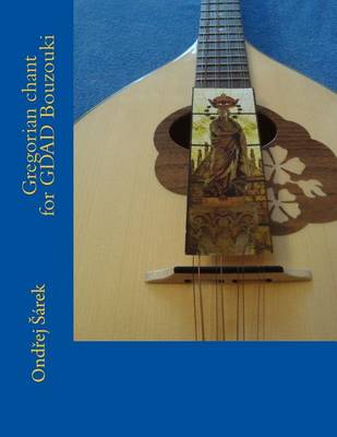 Book cover for Gregorian chant for GDAD Bouzouki