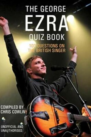 Cover of The George Ezra Quiz Book