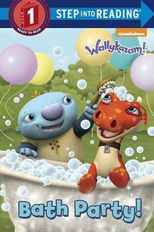 Cover of Bath Party! (Wallykazam!)