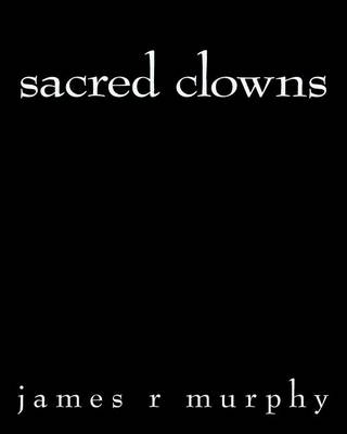 Book cover for sacred clowns