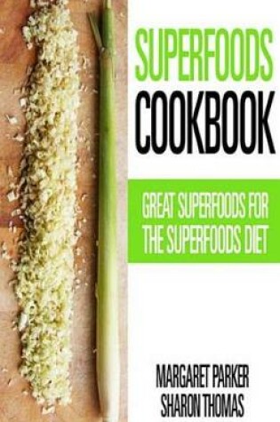 Cover of Superfoods Cookbook