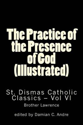 Book cover for The Practice of the Presence of God (Illustrated)