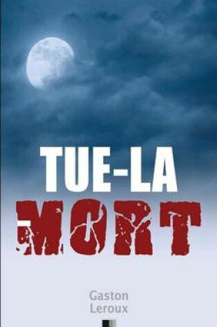 Cover of Tue-la-Mort