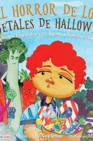 Cover of Halloween Vegetable Horror Children's Book (Spanish)