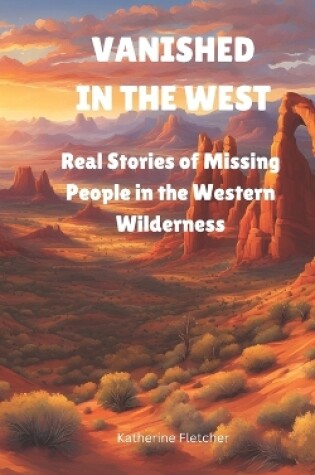 Cover of Vanished in the West