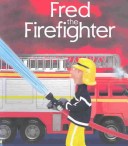 Book cover for Fred the Firefighter