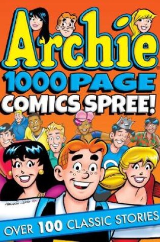 Cover of Archie 1000 Page Comics Spree