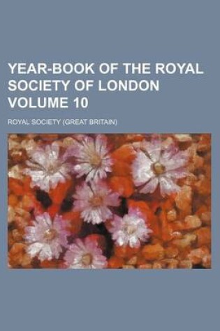 Cover of Year-Book of the Royal Society of London Volume 10